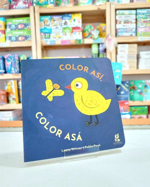 Color así , Color asá - Laura Wittner - Edición cartoné - comprar online