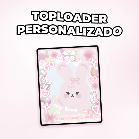 Toploader Personalizado