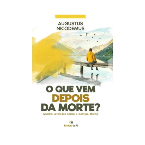 O que vem Depois da Morte?