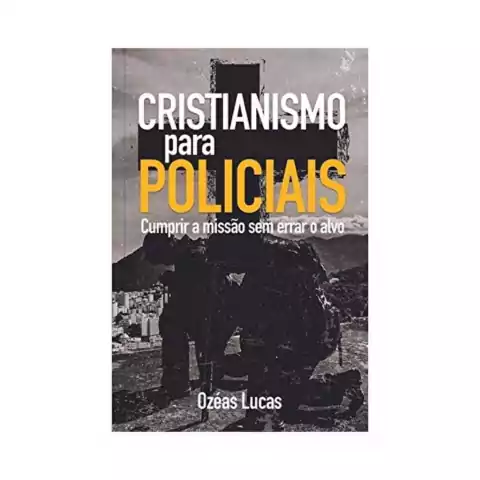 Cristianismo para Policiais