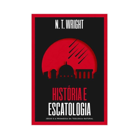História e Escatologia