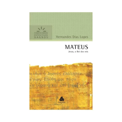 Mateus, Comentários Expositivos Hagnos