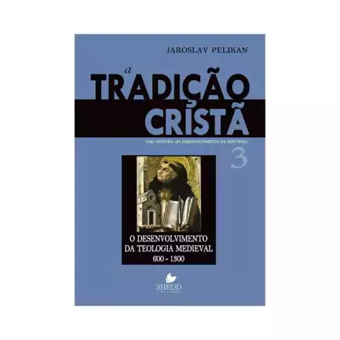 A Tradição Cristã 3
