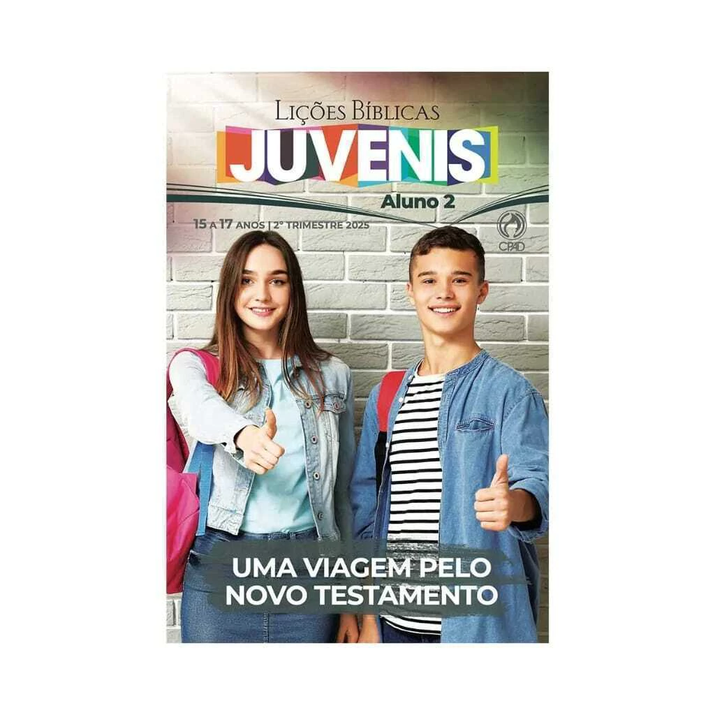 Lições Bíblicas Juvenis Aluno 6 2º Tr. 2025