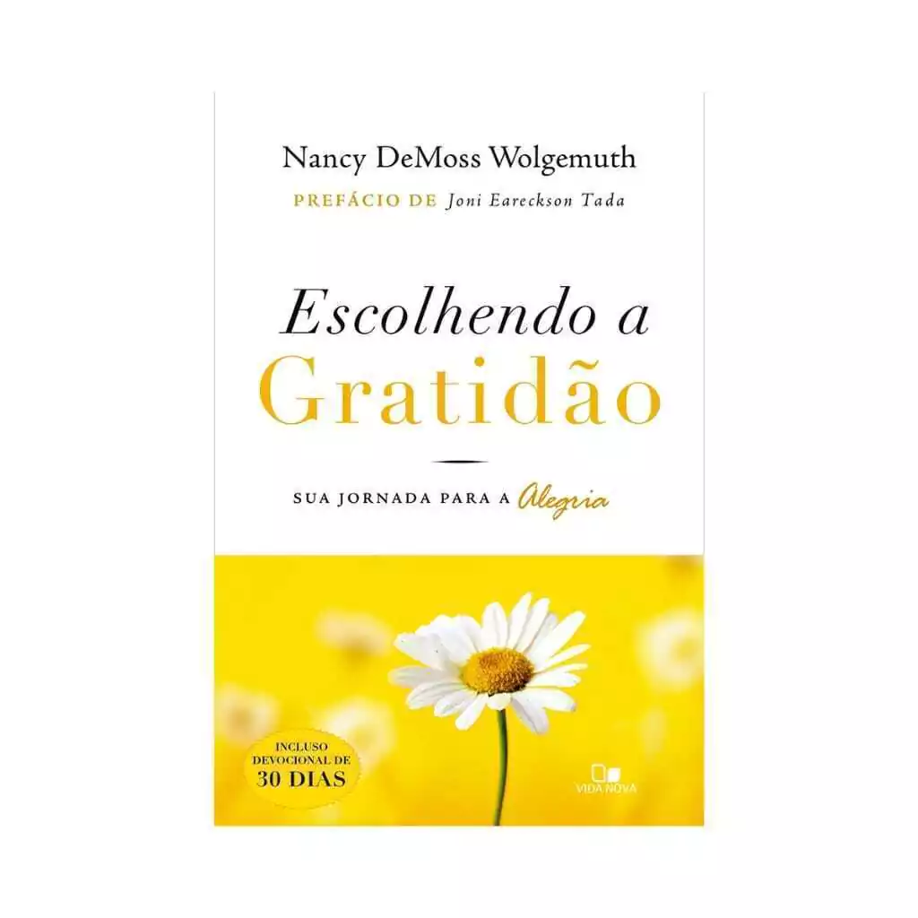 Escolhendo a Gratidão