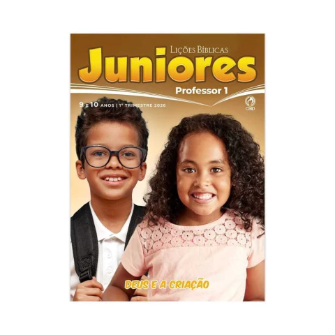 Lições Bíblicas Juniores Professor 1 1º Trimestre 2026