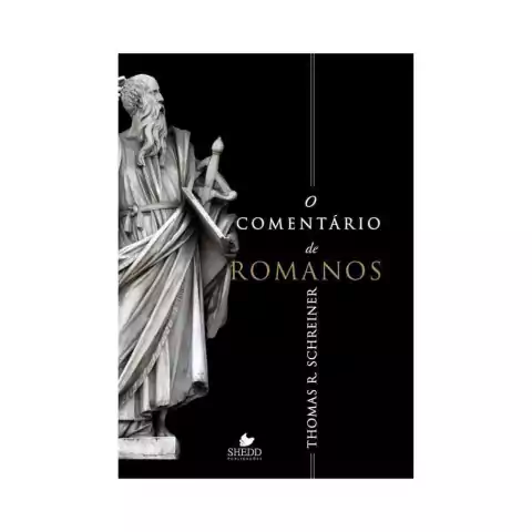 O Comentário de Romanos