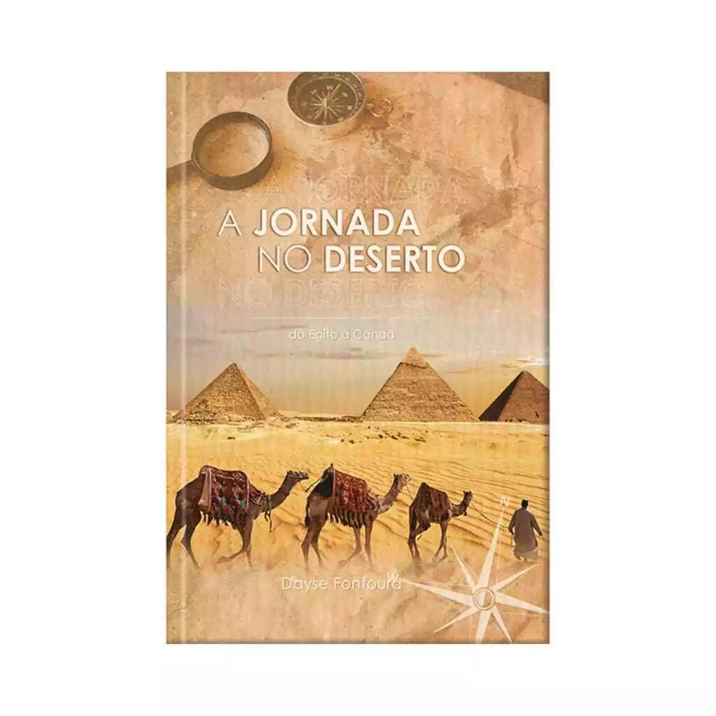A jornada no deserto