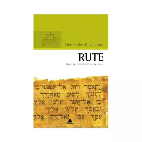 Rute, Comentários Expositivos Hagnos