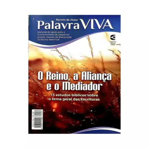 Palavra Viva - O Reino, a Aliança e o Mediador - Aluno