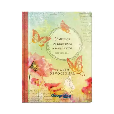 O Melhor de Deus Para a Minha Vida, Diário Devocional