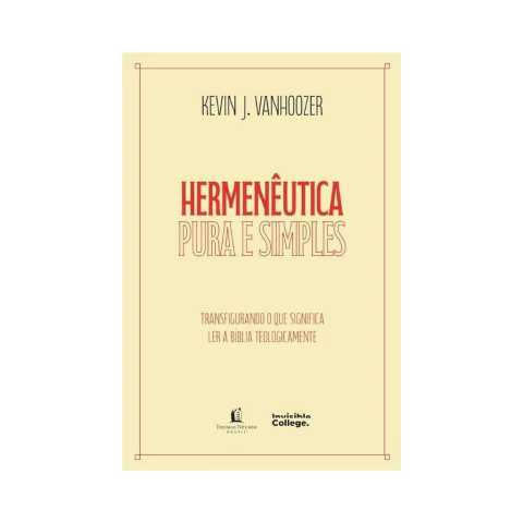Hermenêutica Pura e Simples