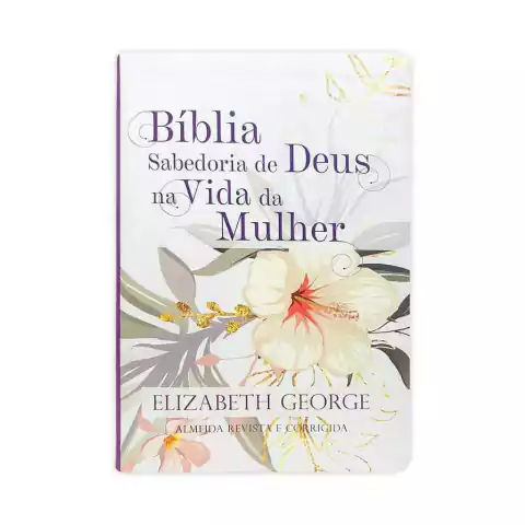 Bíblia Sabedoria de Deus na Vida da Mulher Luxo Floral ARC