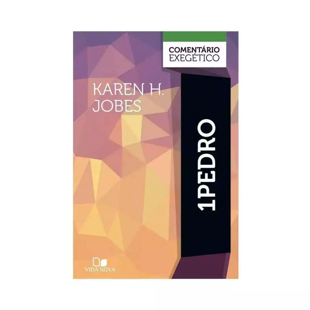 1 Pedro, Comentário Exegético