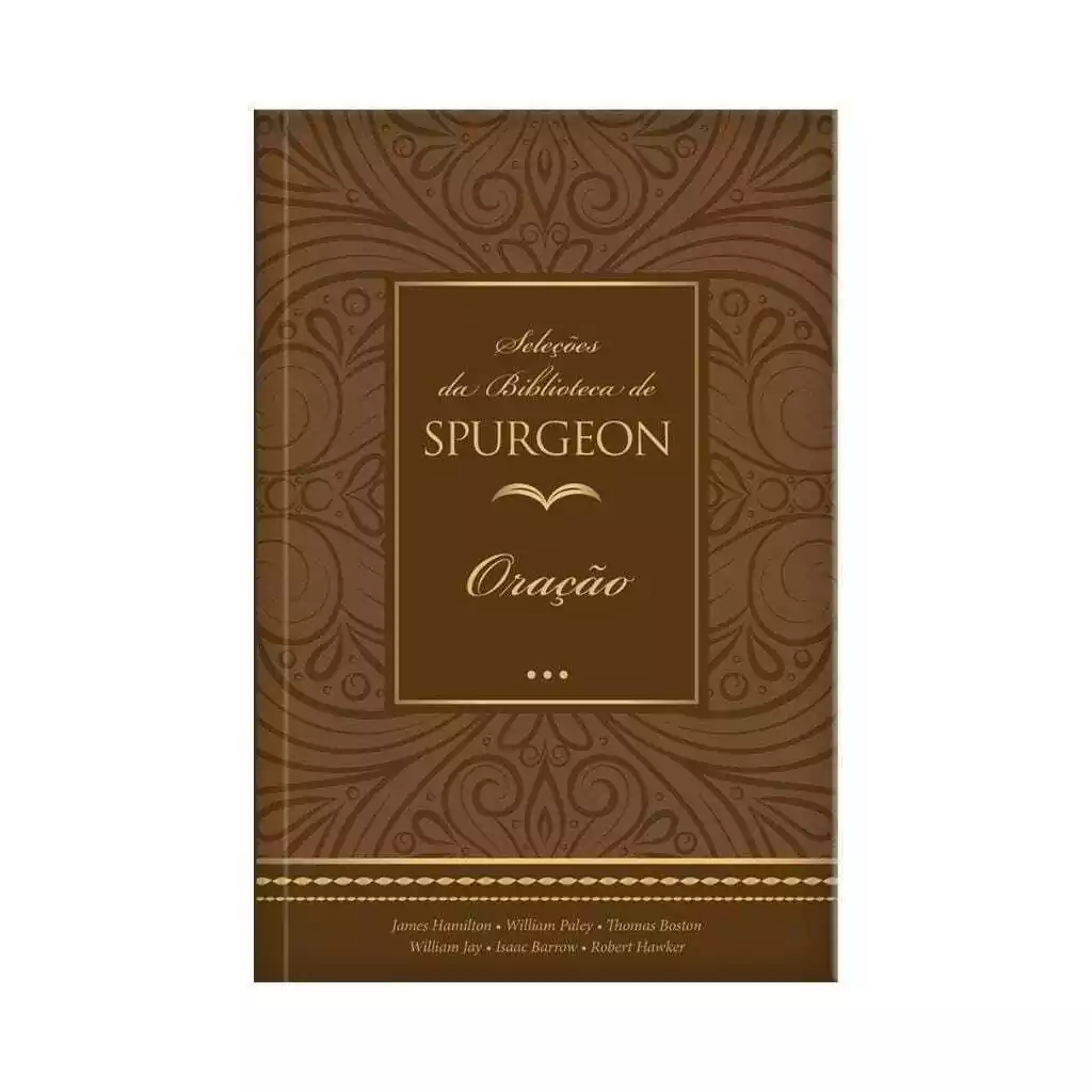 Seleções da Biblioteca de Spurgeon, Oração