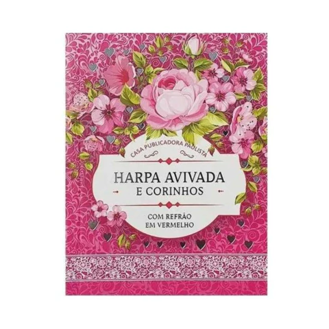 Harpa Avivada e Corinhos Letra Gigante Brochura Floral Rosa