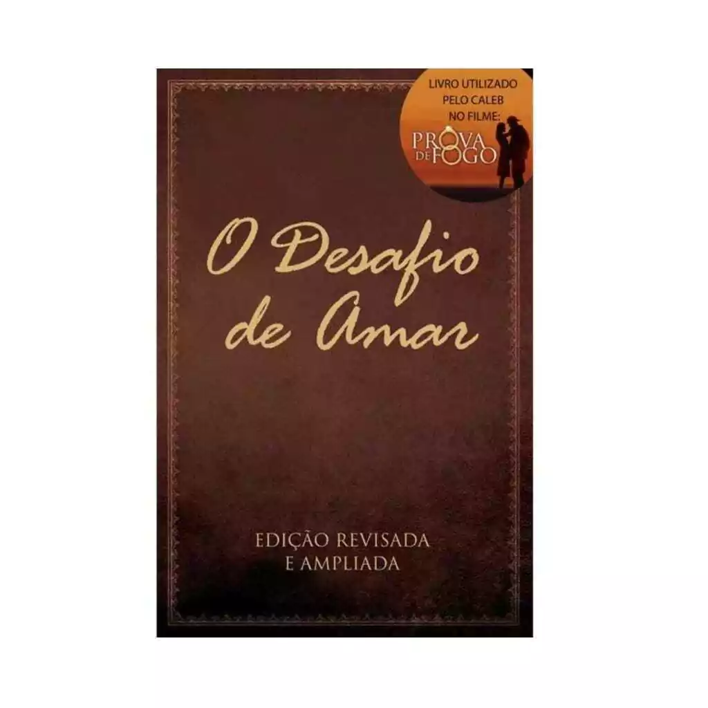 O Desafio de Amar