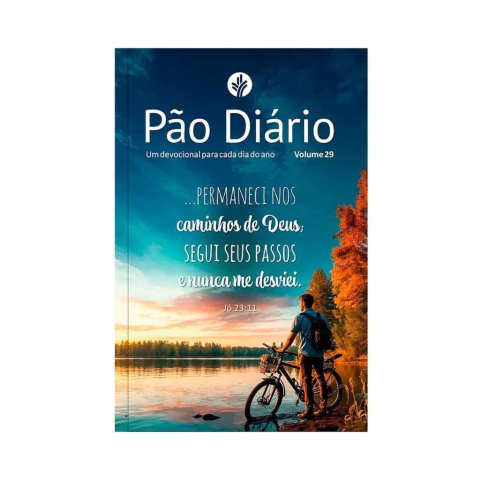 Pão Diário vol 29 - Permanecer (Jó 23:11)