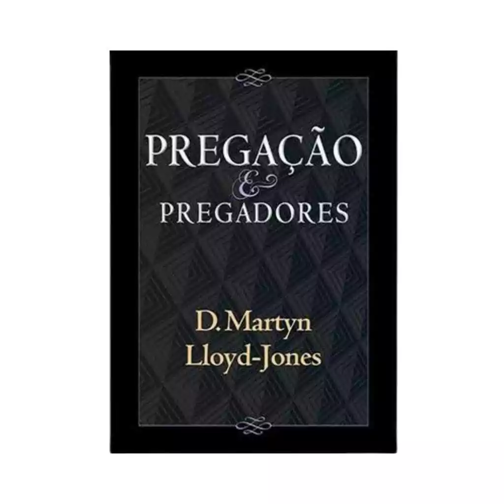 Pregação e Pregadores