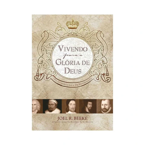 Vivendo Para a Glória de Deus