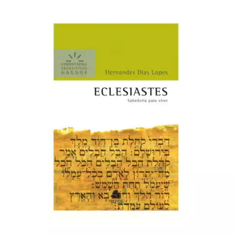 Eclesiastes, Comentários Expositivos Hagnos