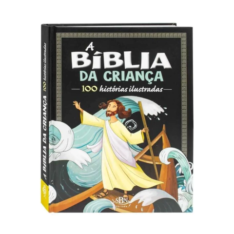 A Bíblia da Criança em 100 Histórias Ilustradas