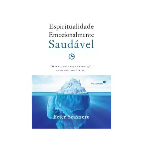 Espiritualidade Emocionalmente Saudável
