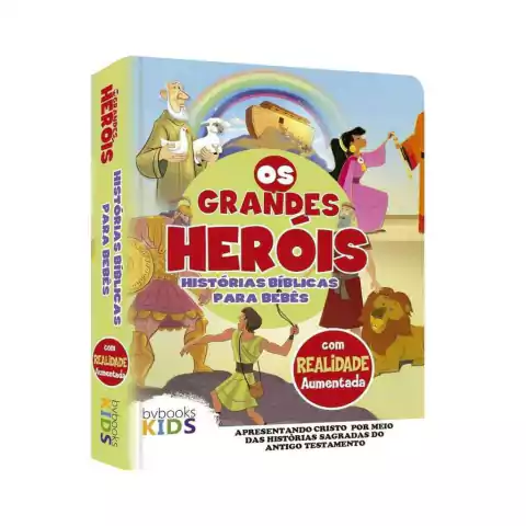 Os Grandes Heróis, Histórias Bíblicas Para Bebês