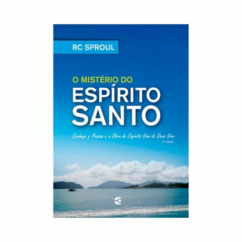 O Mistério do Espírito Santo