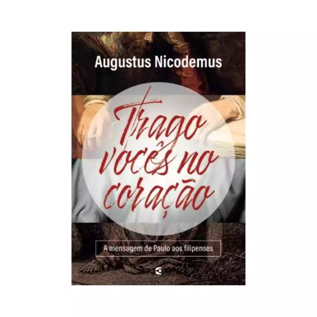 Trago Vocês no Coração