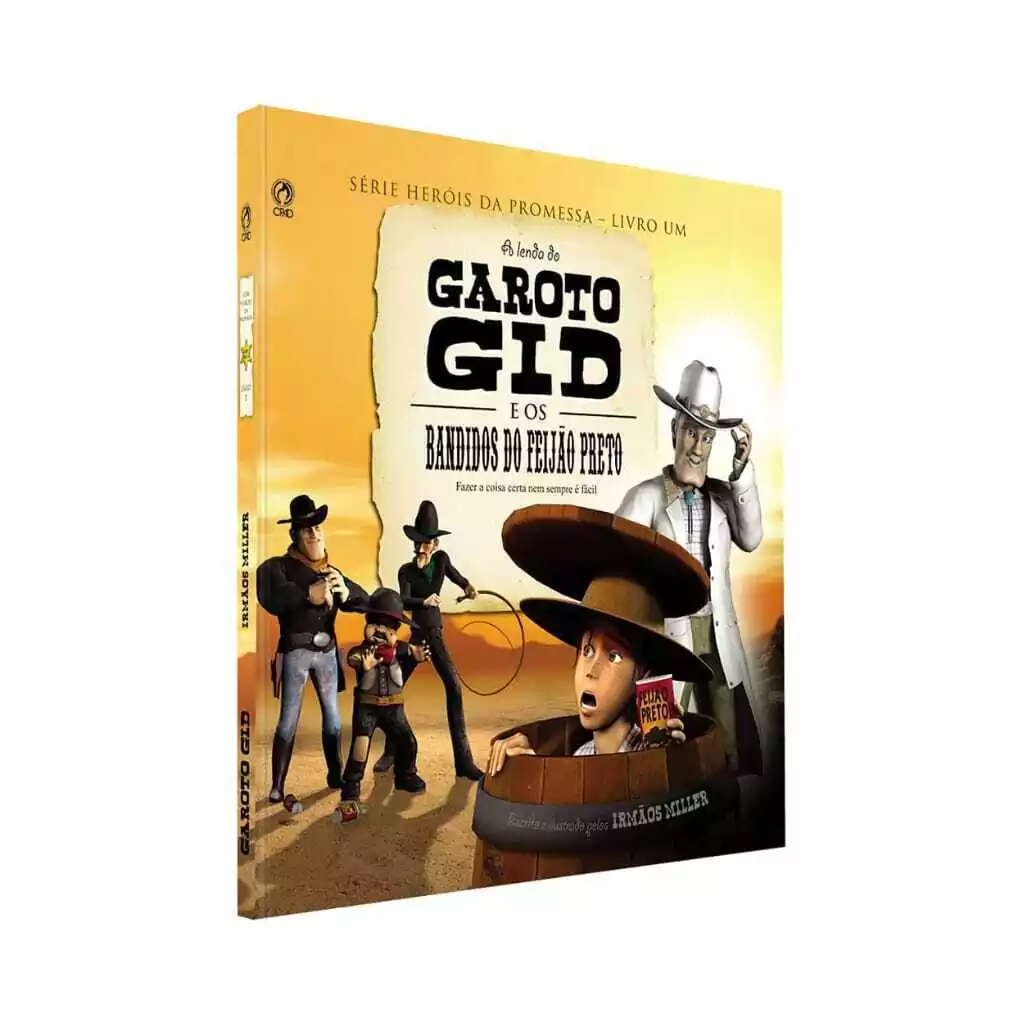 A Lenda do Garoto Gid os Bandidos do Feijão Preto