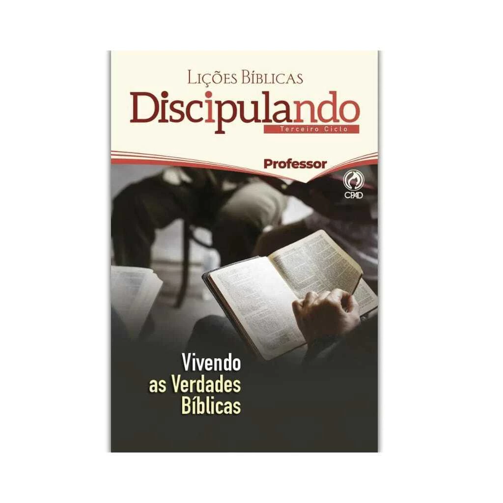 Lições Bíblicas Discipulando 3° Ciclo Professor