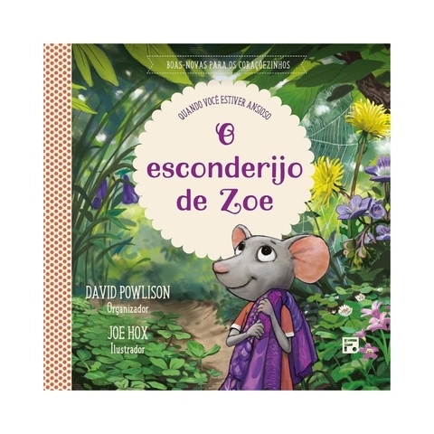 O esconderijo de Zoe - Quando você estiver ansioso