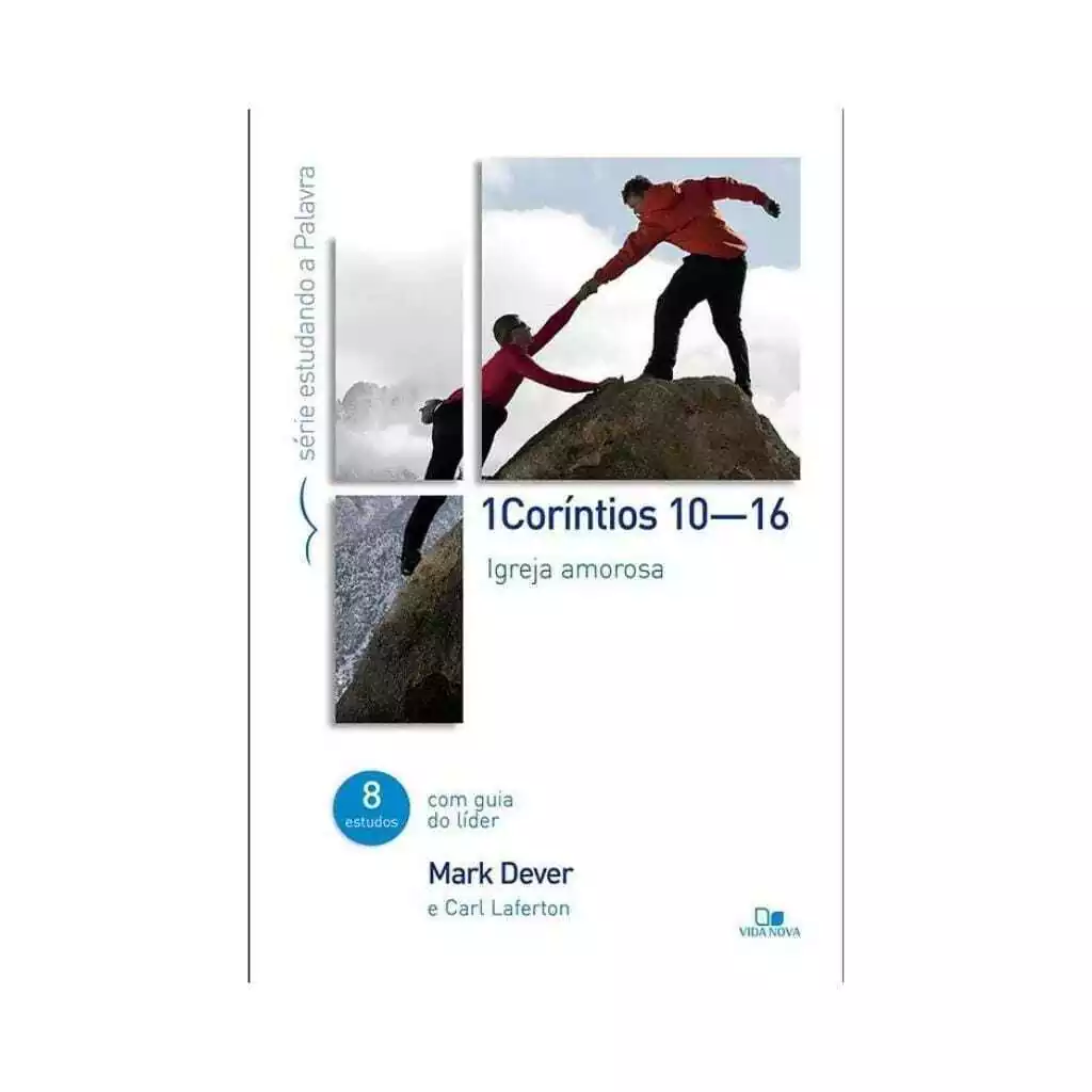 1 Coríntios 10-16. Série estudando a palavra