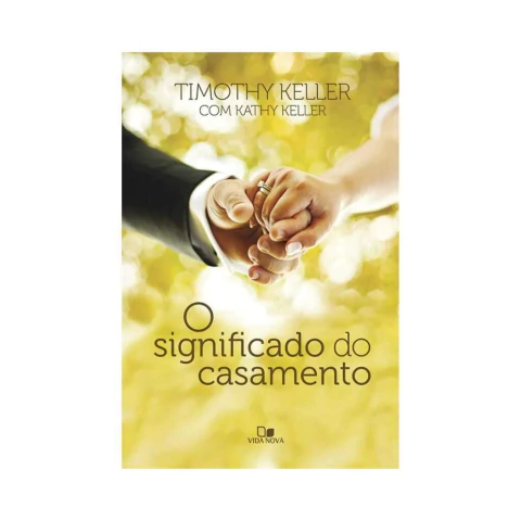 O Significado do Casamento
