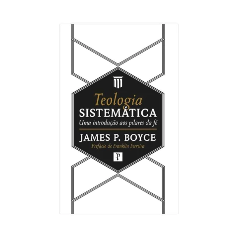 Teologia Sistemática (2ª edição)