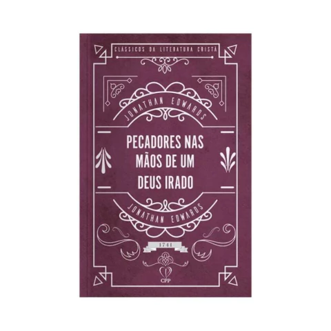 Pecadores nas Mãos de um Deus Irado