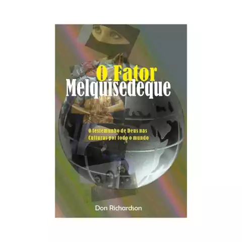 O Fator Melquisedeque