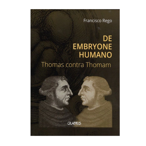 De Embryone humano. Thomas contra Thomam