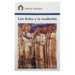 Los fieles y la tradición