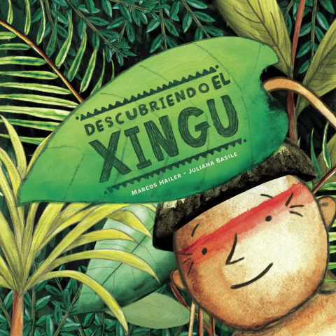 Descubriendo el Xingú - comprar online