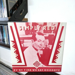 Simply Red Ev´ry Time We Say Goodbye vinilo maxi 12" Uk 1987 exc +
