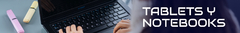 Banner de la categoría Tablets & Notebooks