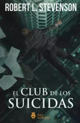 CLUB DE LOS SUICIDAS, EL - STEVENSON, ROBERT LOUIS