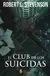 CLUB DE LOS SUICIDAS, EL - STEVENSON, ROBERT LOUIS