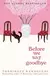Before we say Goodbye (en Inglés) - Toshikazu Kawaguchi - comprar online