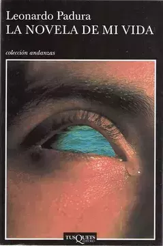 La novela de mi vida - Leonardo Padura