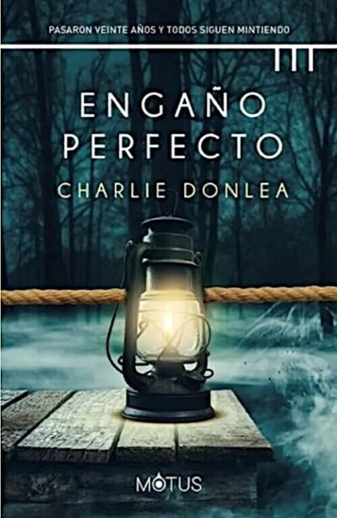 ENGAÑO PERFECTO - Charlie Donlea