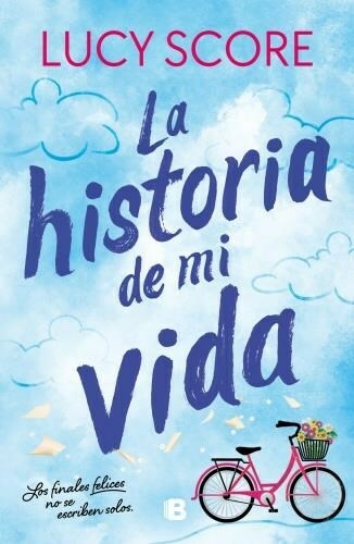 LA HISTORIA DE MI VIDA - SCORE, LUCY - comprar online