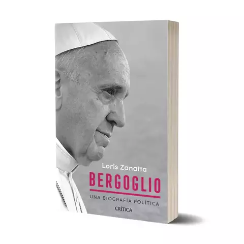 Bergoglio. Una biografía política - Loris Zanatta - comprar online